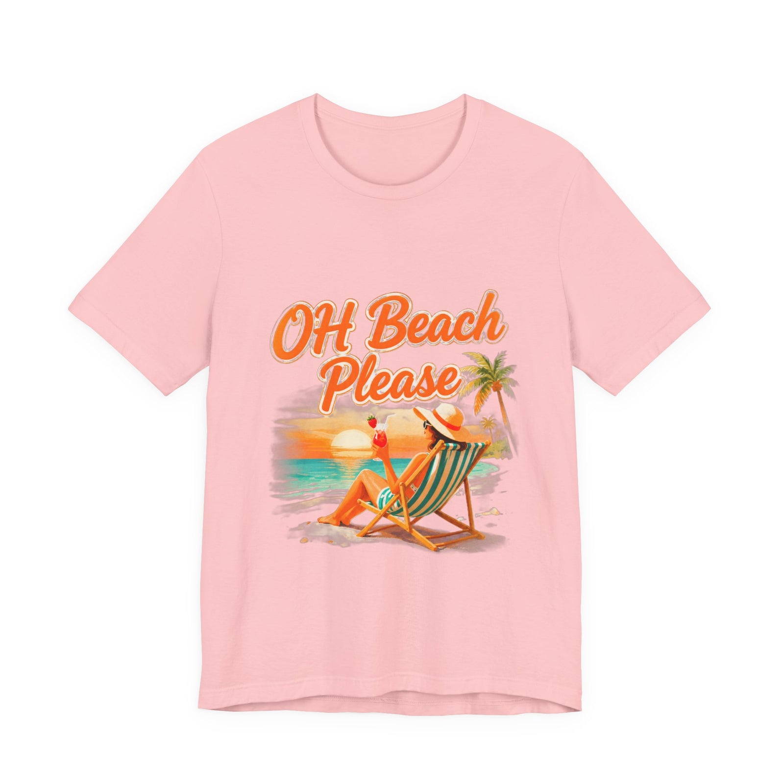 Oh Beach Please T-Shirt — Retro Sunset Beach Lounge Tee