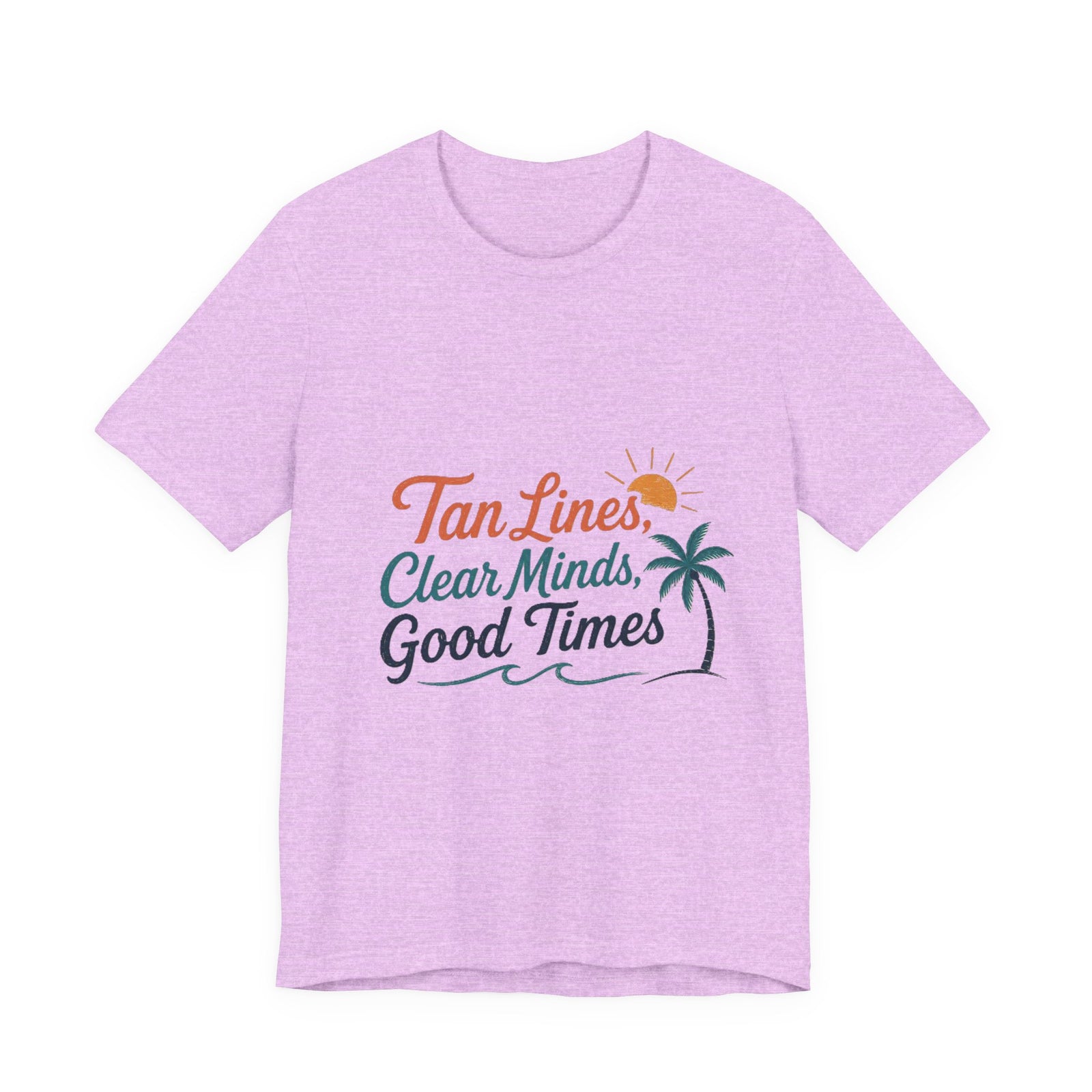 T-Shirt — "Tan Lines, Clear Minds, Good Times" Tropical Beach Tee
