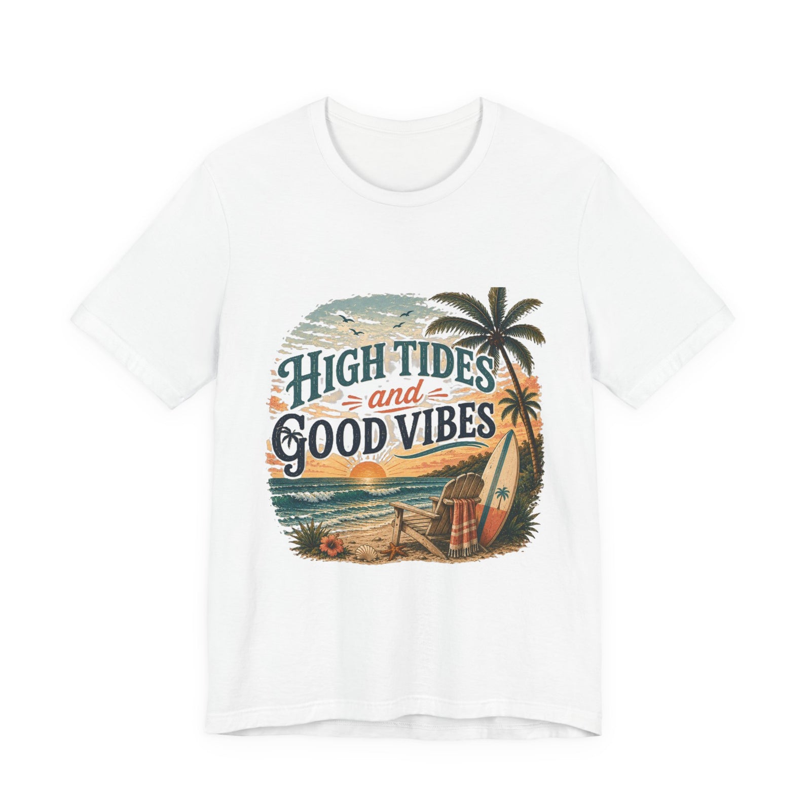 High Tides and Good Vibes Beach T-Shirt