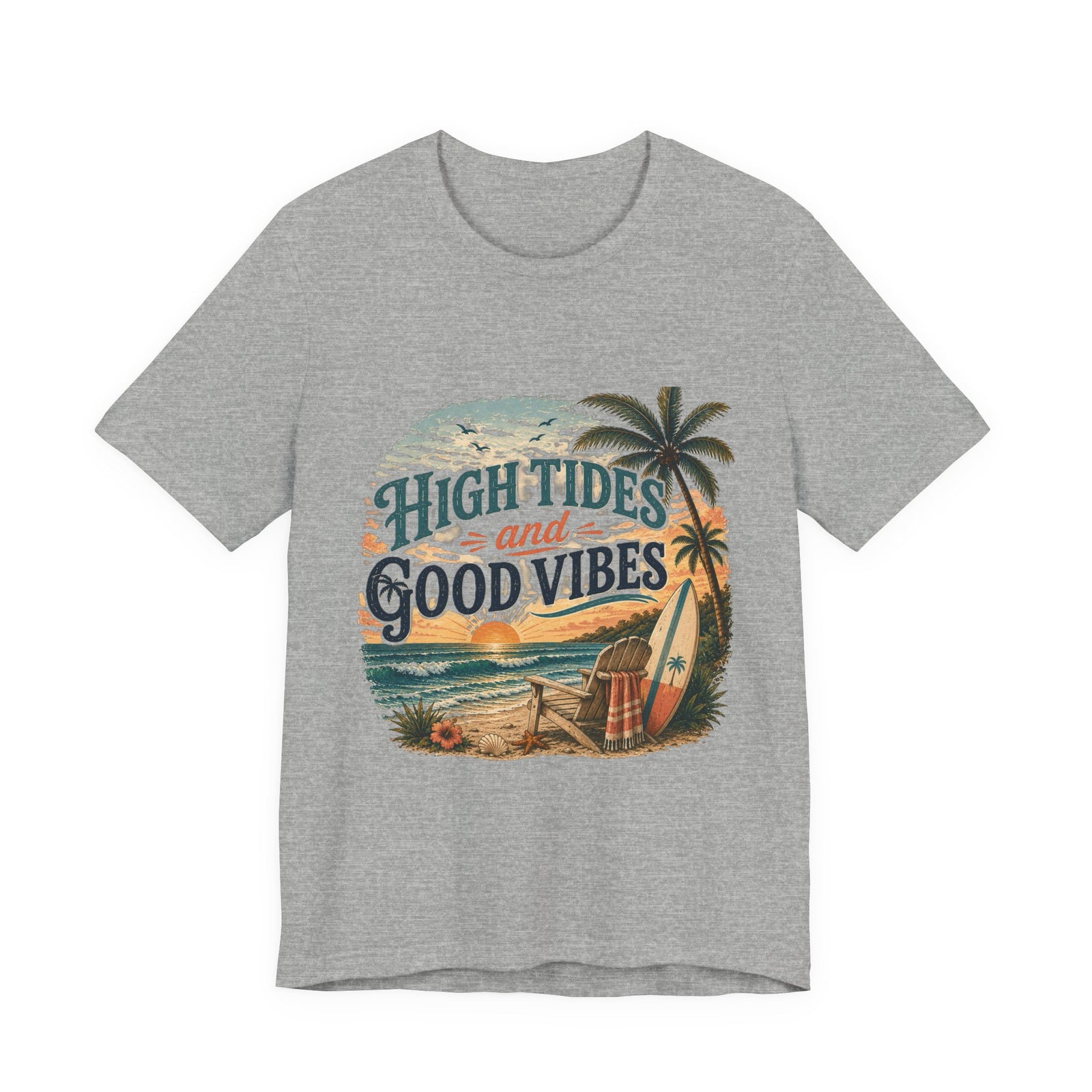 High Tides and Good Vibes Beach T-Shirt