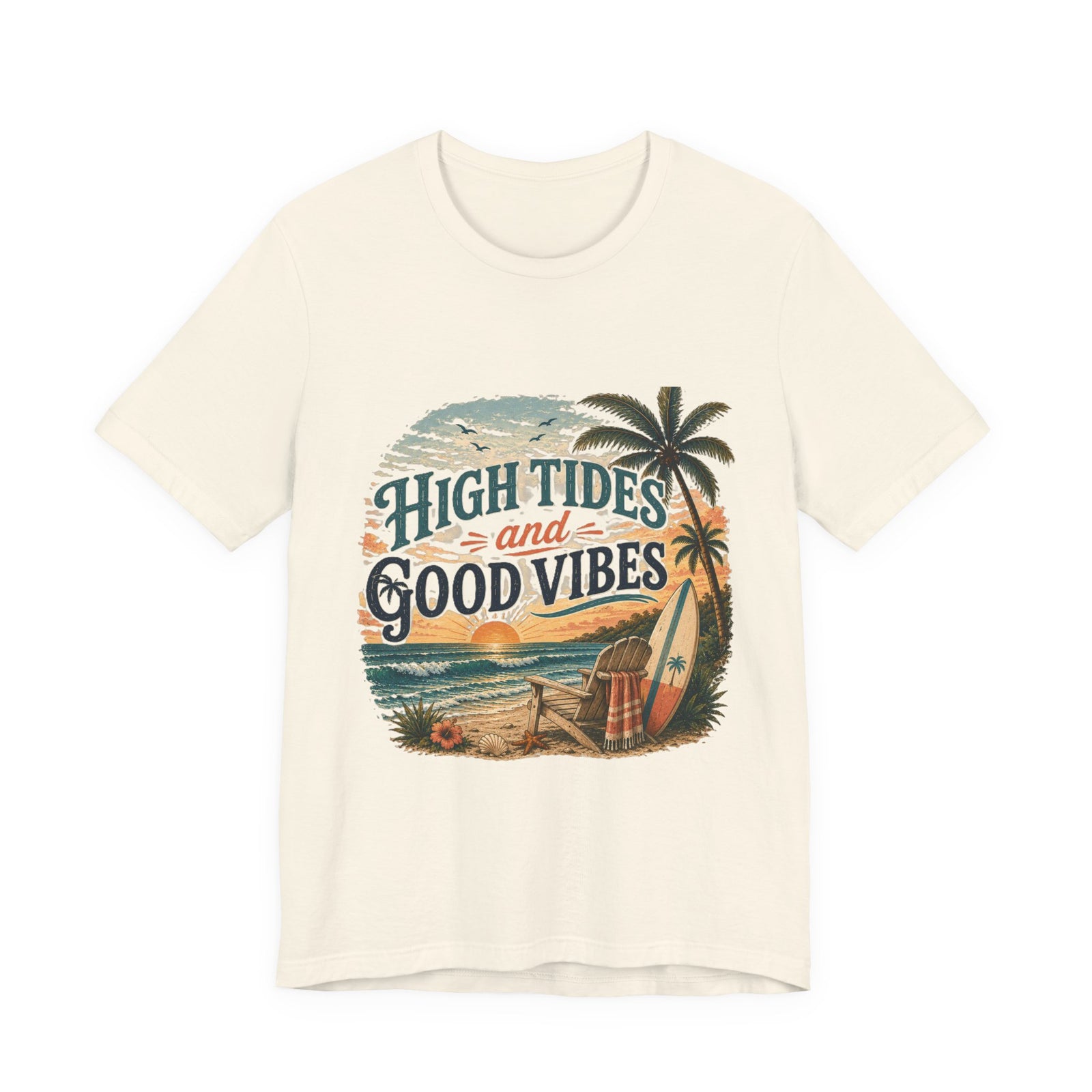 High Tides and Good Vibes Beach T-Shirt