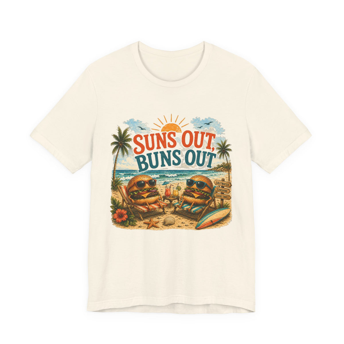 Suns Out Buns Out Beach T-Shirt — Retro Surf Vacation Tee