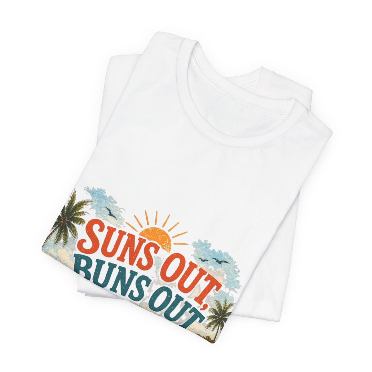 Suns Out Buns Out Tee - Retro Beach Vacation Graphic T-Shirt